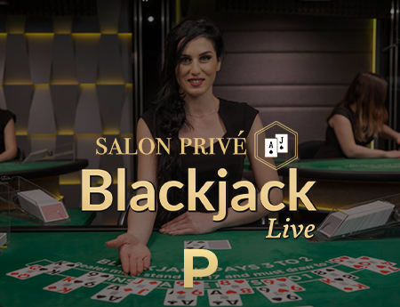 Salon Privé Blackjack P